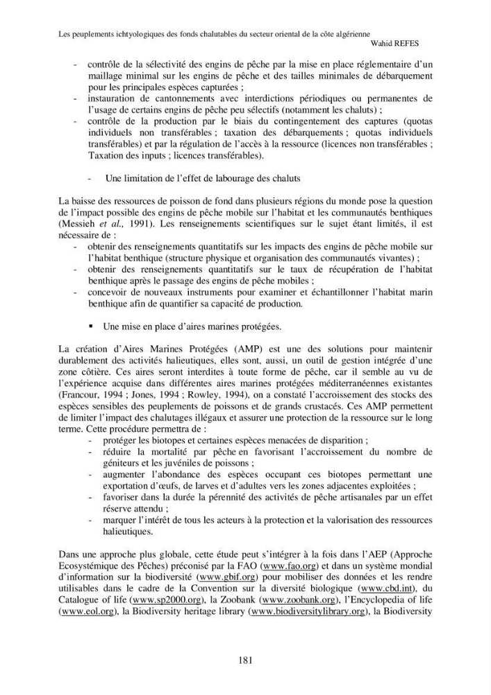 Contribution à la connaissance de la biodiversité des fonds chalutables de la côte algérienne