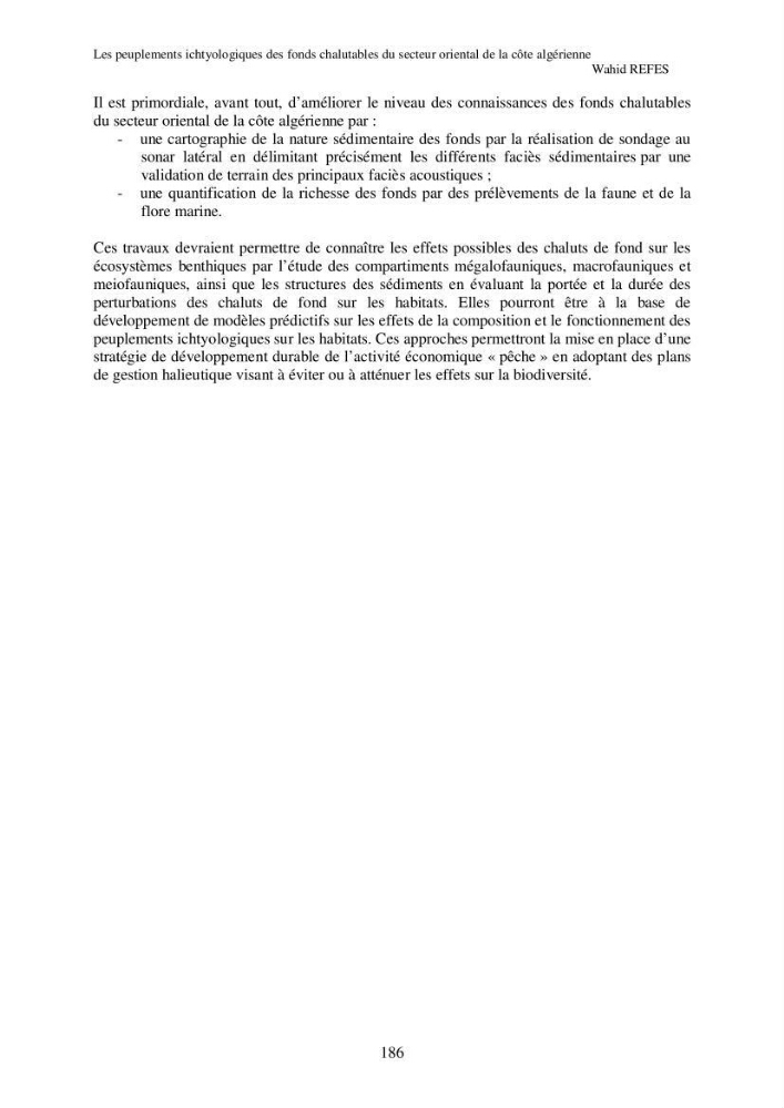 Contribution à la connaissance de la biodiversité des fonds chalutables de la côte algérienne