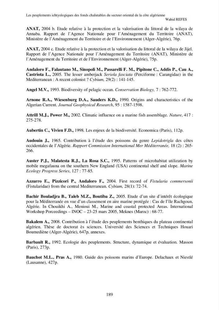 Contribution à la connaissance de la biodiversité des fonds chalutables de la côte algérienne