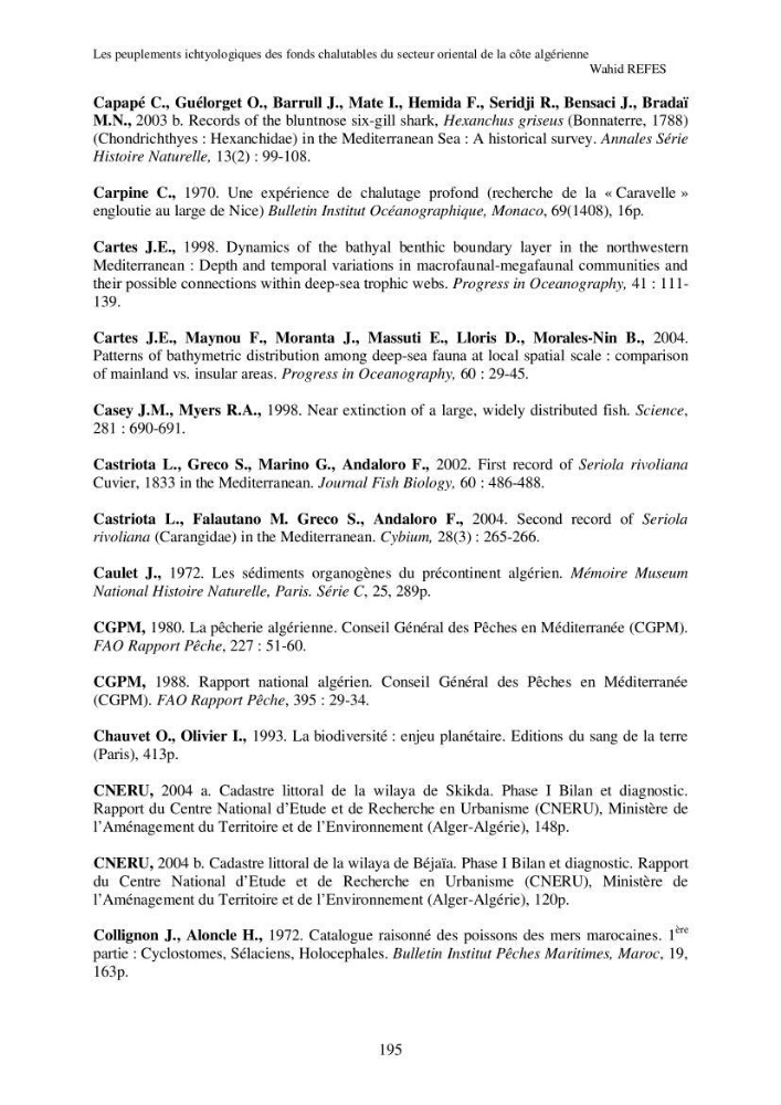 Contribution à la connaissance de la biodiversité des fonds chalutables de la côte algérienne