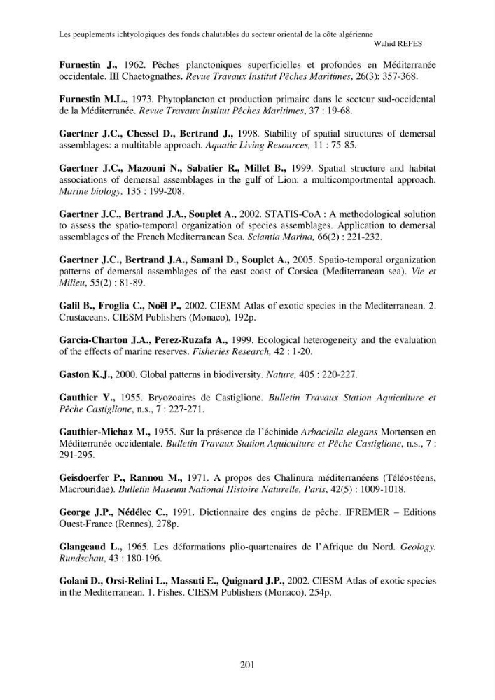 Contribution à la connaissance de la biodiversité des fonds chalutables de la côte algérienne