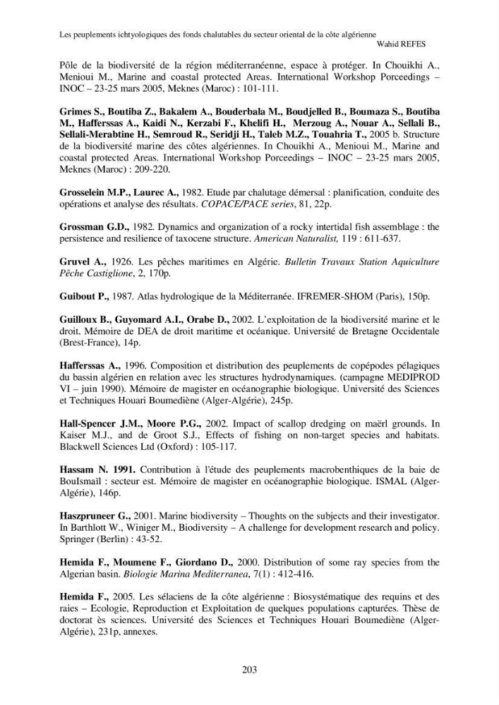 Contribution à la connaissance de la biodiversité des fonds chalutables de la côte algérienne