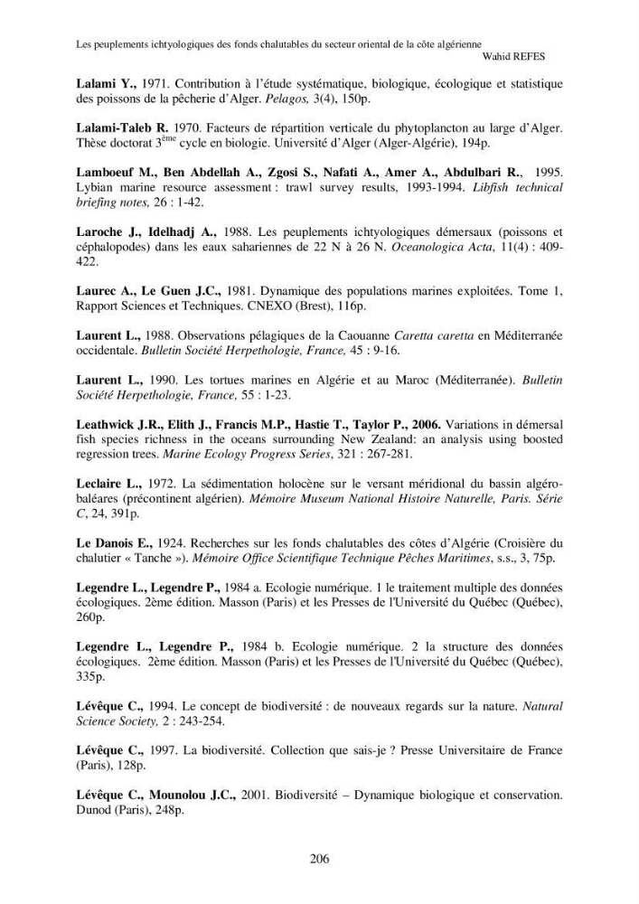 Contribution à la connaissance de la biodiversité des fonds chalutables de la côte algérienne