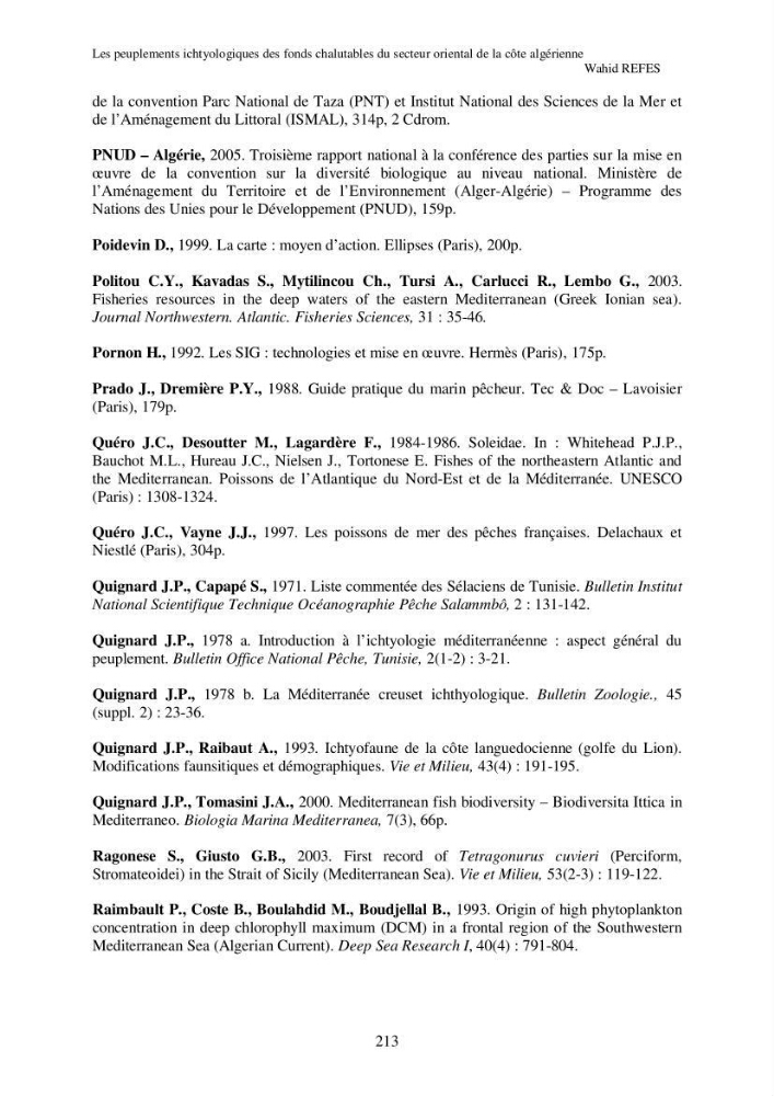 Contribution à la connaissance de la biodiversité des fonds chalutables de la côte algérienne