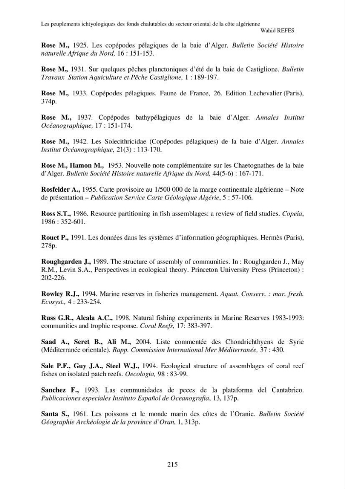 Contribution à la connaissance de la biodiversité des fonds chalutables de la côte algérienne