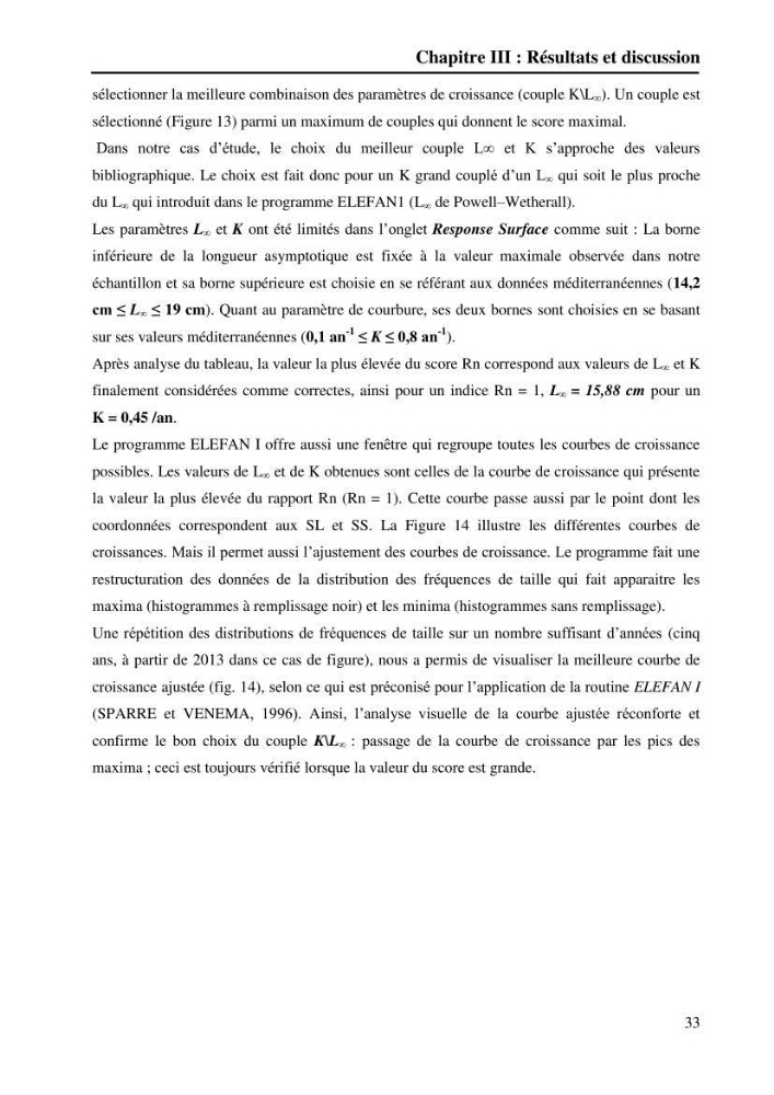 Contribution à l’étude de la croissance et de l’exploitation du gobie noir Gobius niger L., 1758 (Actinopterygii, Perciformes) du golfe de Béjaïa