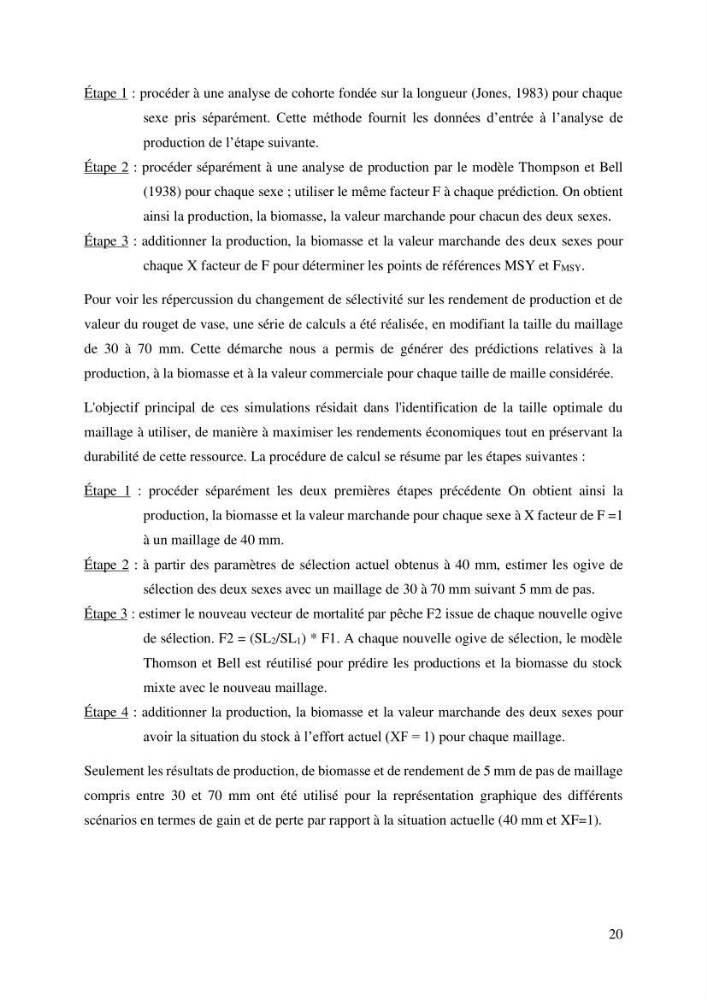 Effet du changement de la sélectivité sur le rendement de la production du rouget de vase Mullus barbatus Linenaeus, 1758 (Actinopteri, Mullidae) dans la baie de Ghazaouet