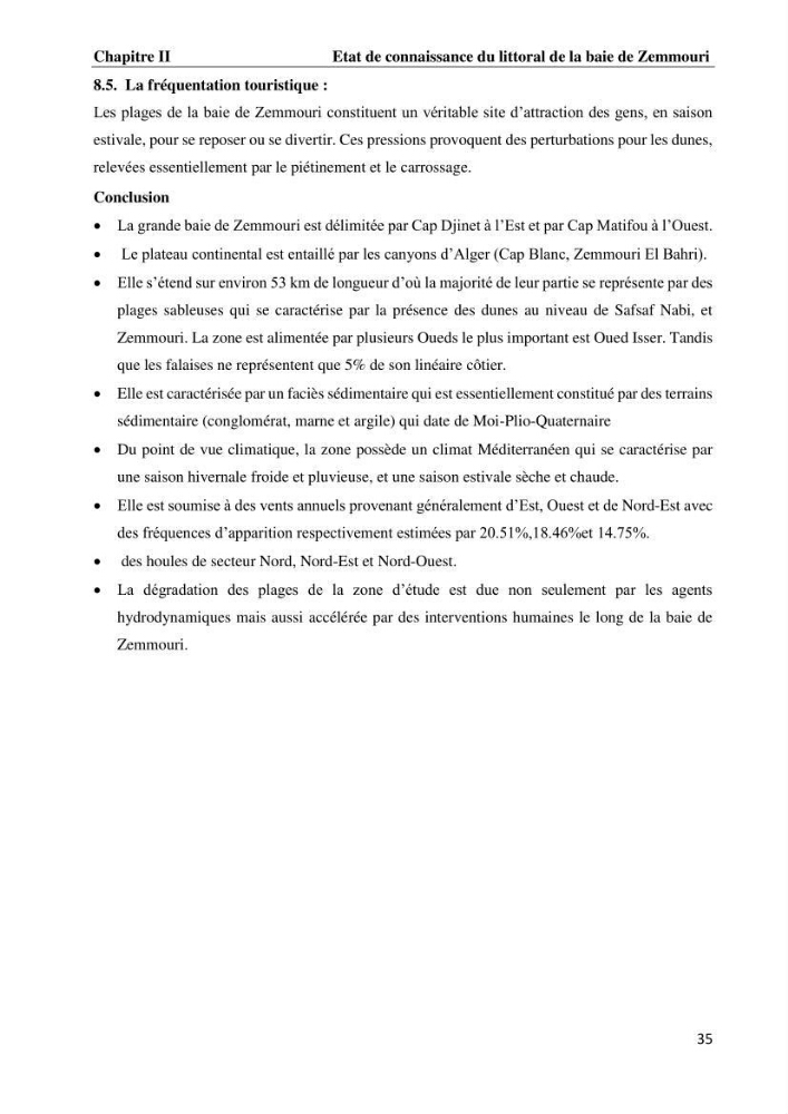 Evaluation des impacts des changements climatiques et des activités anthropiques sur le littoral de la baie de Zemmouri :Vulnérabilité et adaptation