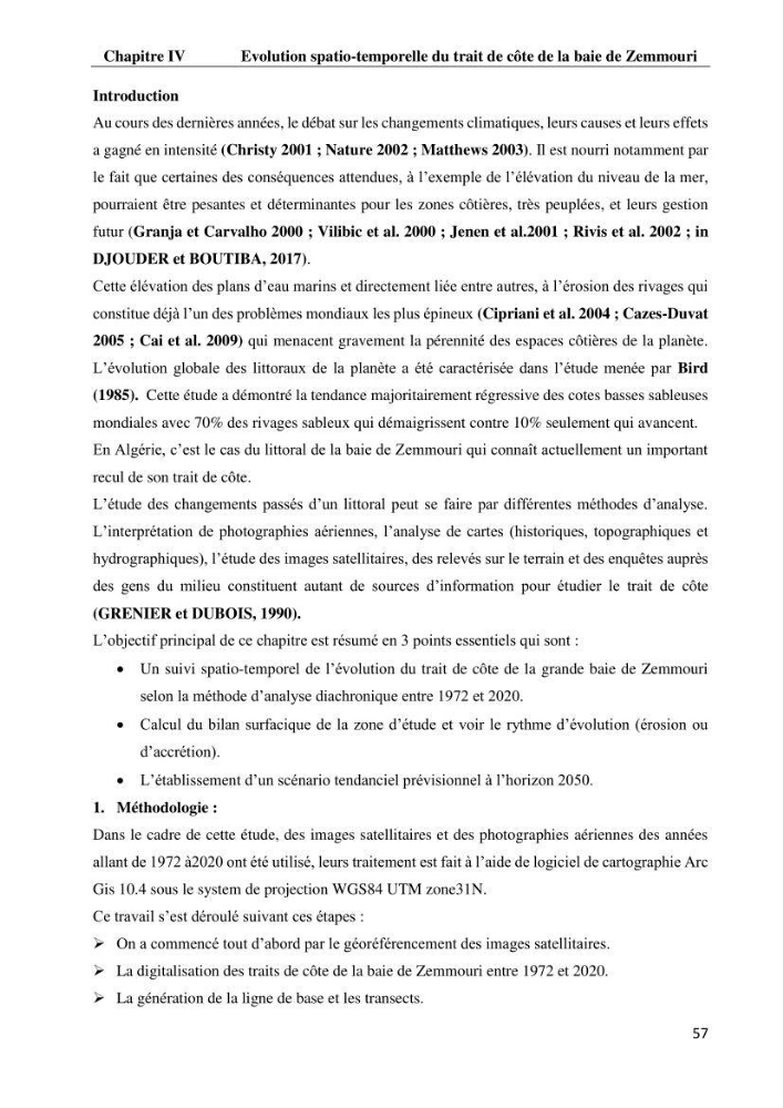 Evaluation des impacts des changements climatiques et des activités anthropiques sur le littoral de la baie de Zemmouri :Vulnérabilité et adaptation