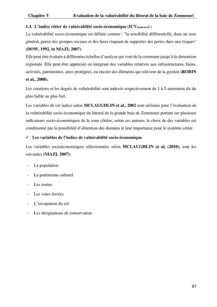 Evaluation des impacts des changements climatiques et des activités anthropiques sur le littoral de la baie de Zemmouri :Vulnérabilité et adaptation