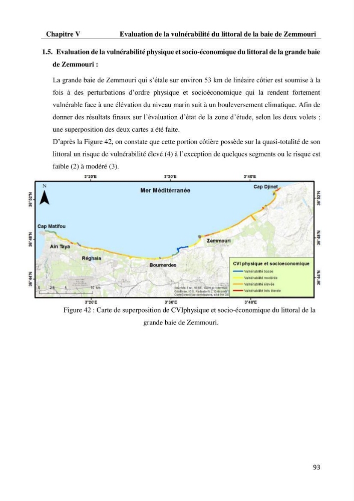 Evaluation des impacts des changements climatiques et des activités anthropiques sur le littoral de la baie de Zemmouri :Vulnérabilité et adaptation