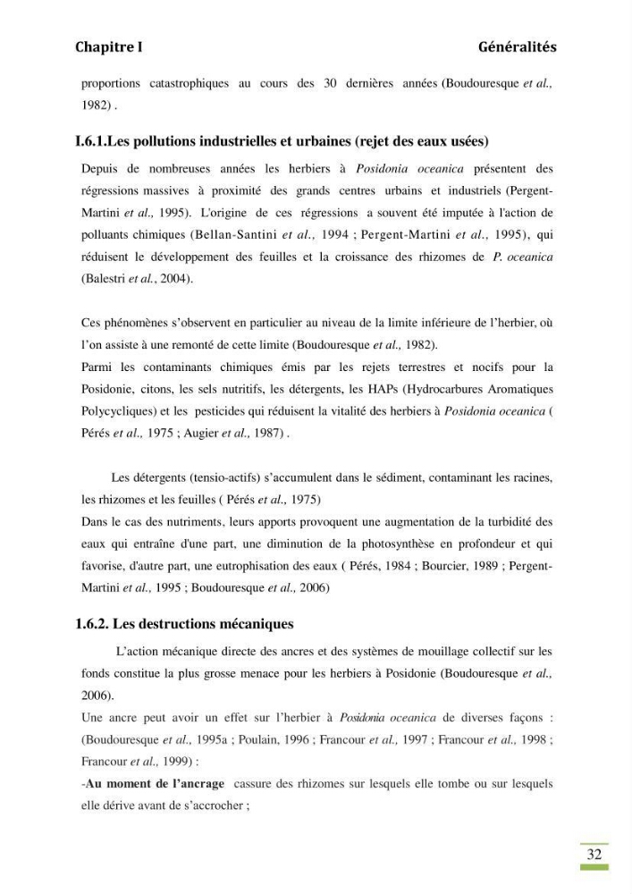 Contribution à l\'étude des paramètres vitaux de l\'herbier à posidonie ( Posidonia oceanica) en relation avec la pollution chimique