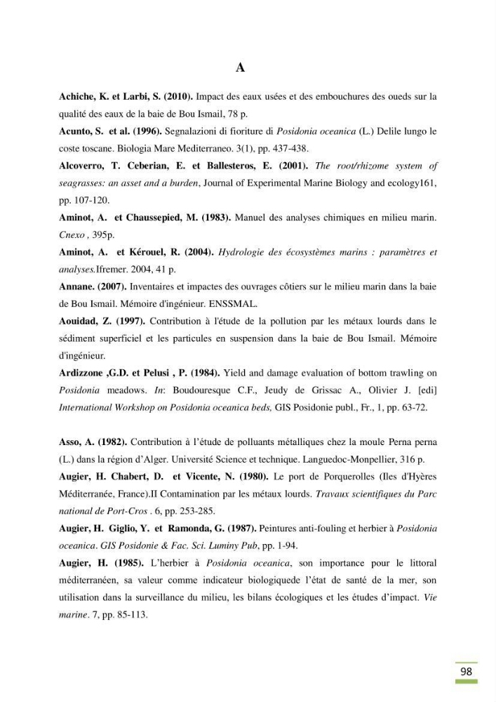 Contribution à l\'étude des paramètres vitaux de l\'herbier à posidonie ( Posidonia oceanica) en relation avec la pollution chimique