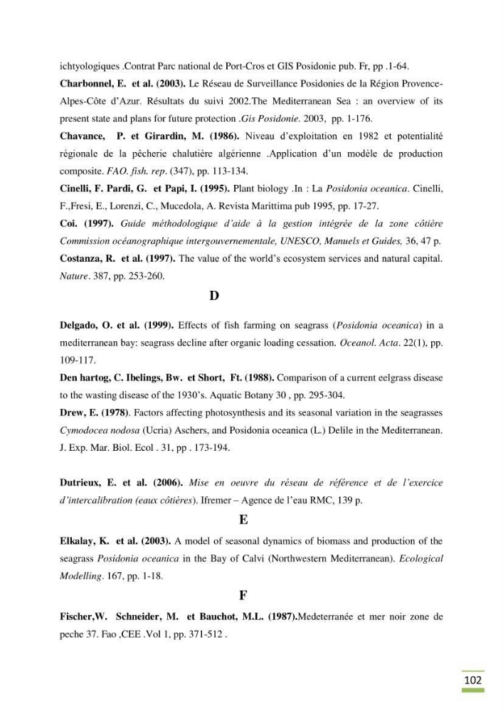 Contribution à l\'étude des paramètres vitaux de l\'herbier à posidonie ( Posidonia oceanica) en relation avec la pollution chimique