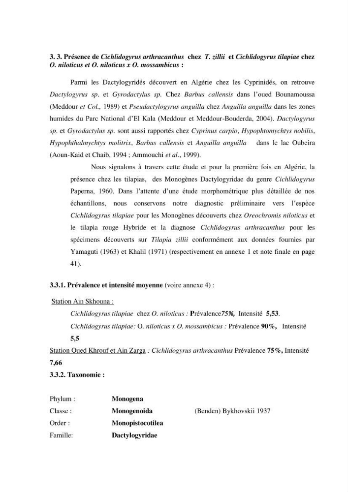 Investigation préliminaire sur la parasitofaune de trois cichlides d\'Algérie