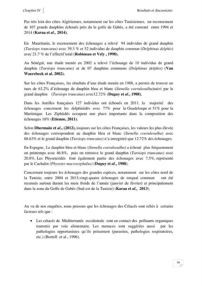 Contribution à l\'étude de la répartition des cétacés le long de la côte Algérienne: bilan des échouages
