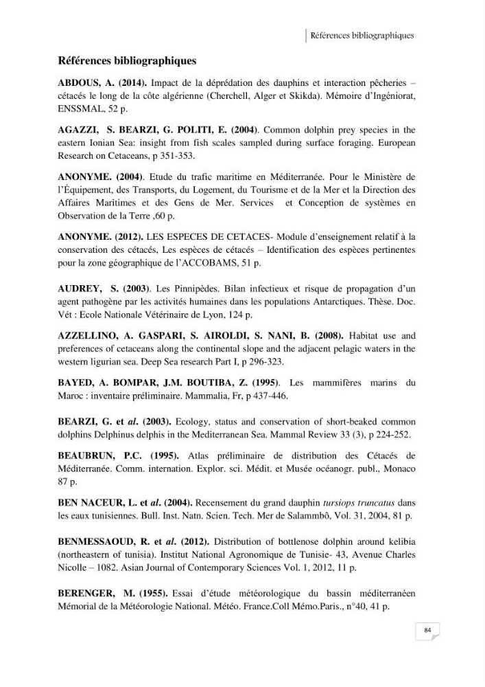 Contribution à l\'étude de la répartition des cétacés le long de la côte Algérienne: bilan des échouages