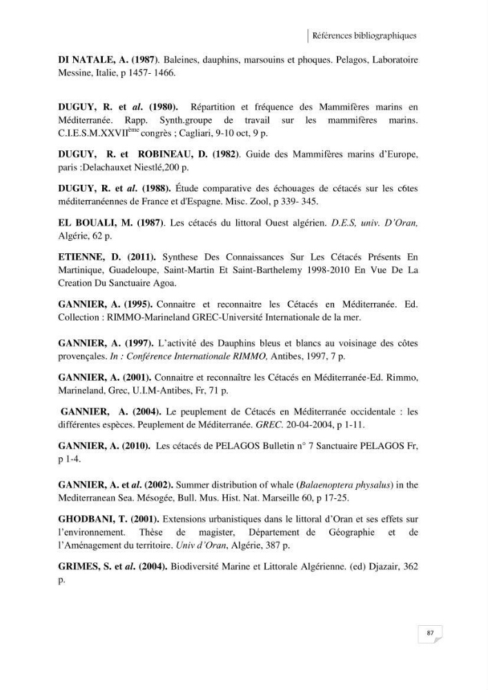 Contribution à l\'étude de la répartition des cétacés le long de la côte Algérienne: bilan des échouages