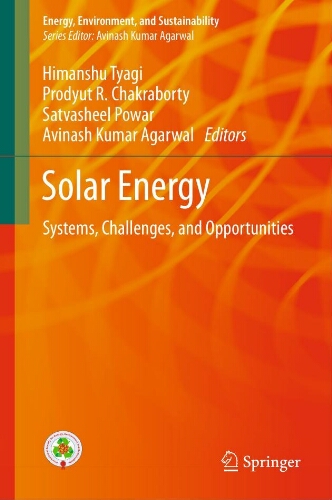 Solar energy: systems, challenges, and opportunities Solar energy: systems, challenges, and opportunities