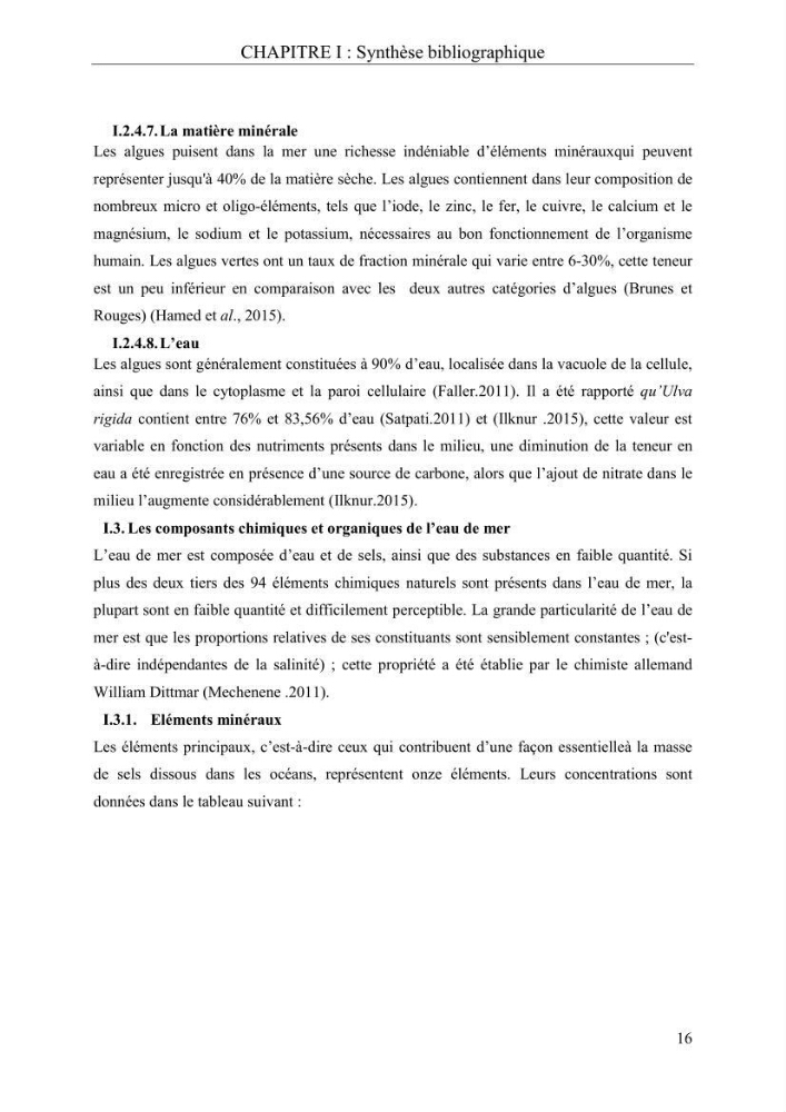 Etude de quelques paramètres physico-chimiques et ecotoxicologiques d\'une algue verte du genre Ulva du littoral Algérois