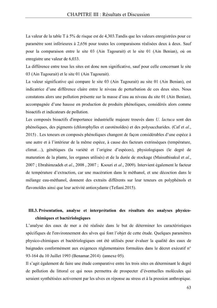 Etude de quelques paramètres physico-chimiques et ecotoxicologiques d\'une algue verte du genre Ulva du littoral Algérois