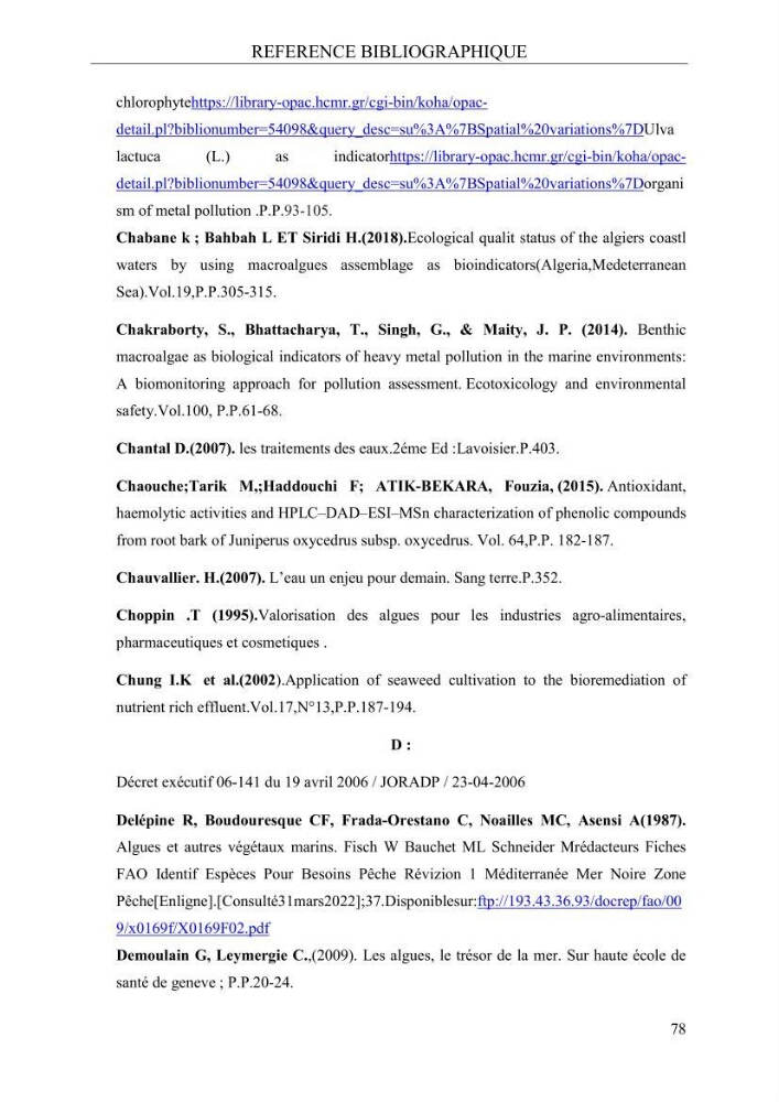 Etude de quelques paramètres physico-chimiques et ecotoxicologiques d\'une algue verte du genre Ulva du littoral Algérois