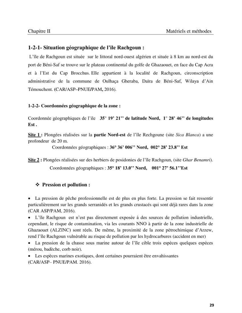 Contribution à la connaissance de la faune et de la flore associée à l\'écosystème coralligène de la côte Algérienne