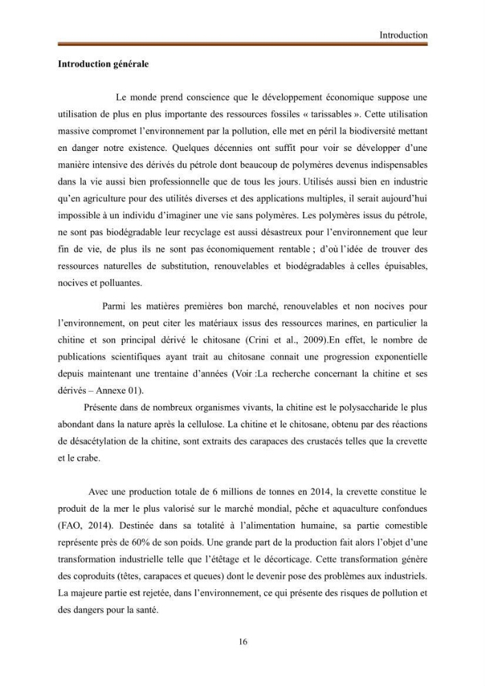 Extraction de biopolymères chitineux d\'intérêt pharmacologique à partir de sous-produits de la pêche