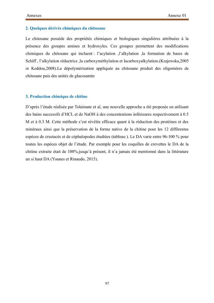 Extraction de biopolymères chitineux d\'intérêt pharmacologique à partir de sous-produits de la pêche