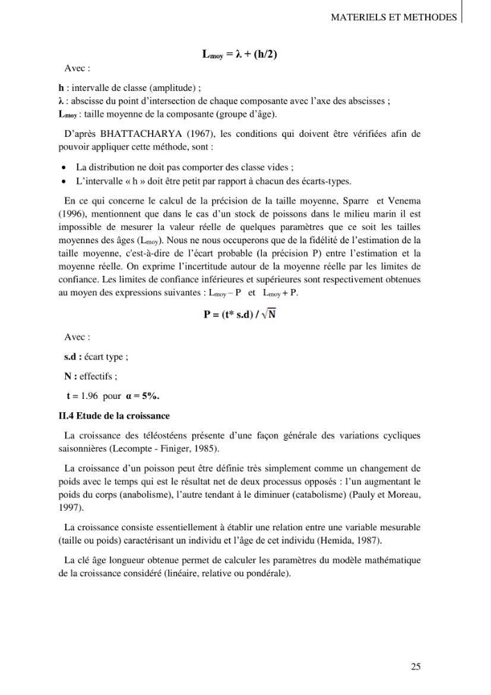 Contribution à l\'étude des captures de la familles des Sparidés dans le port de Bou Haroun: Approche biologique et dynamique du Pagellus acarne (R.,1826)
