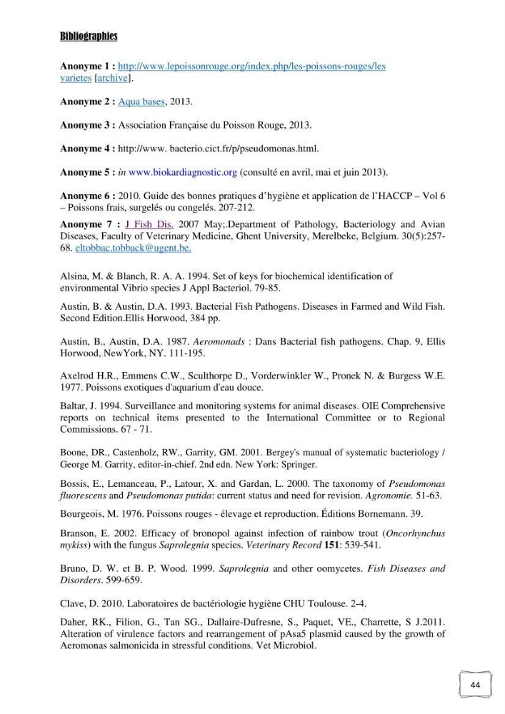 Recherche de germes responsables d\'infection microbiennes chez les poissons d\'ornement: