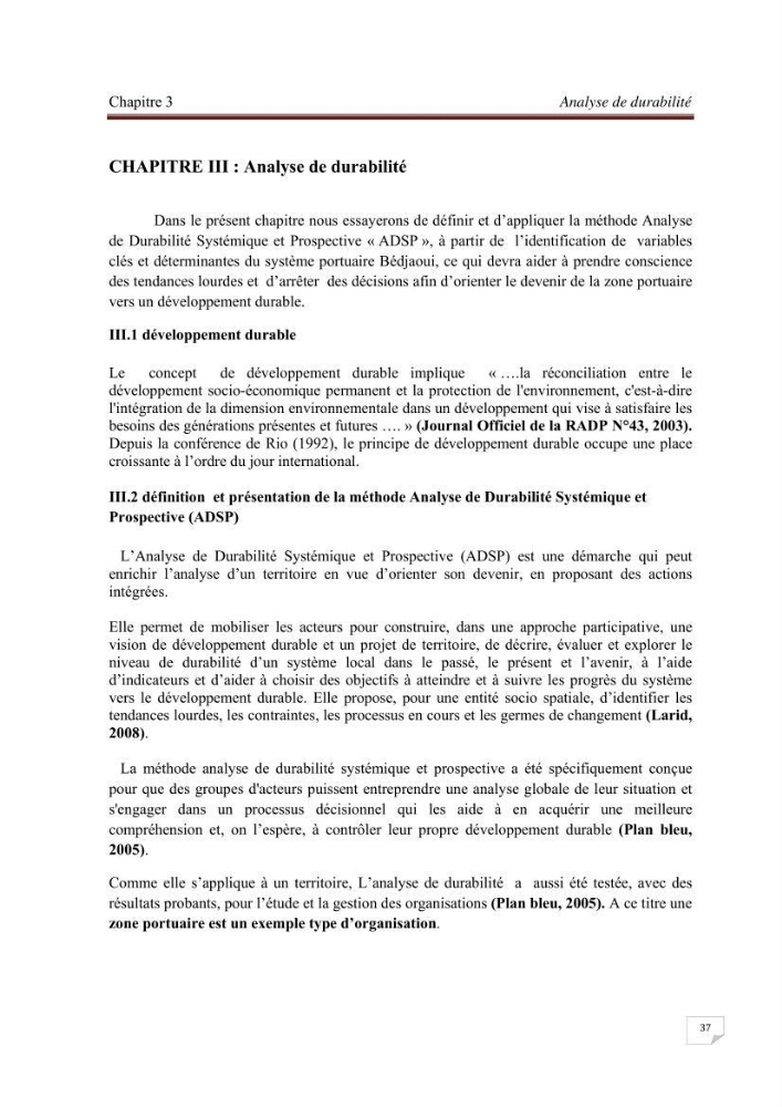 Contribution à la stratégie de développement durable d\'une zone portuaire