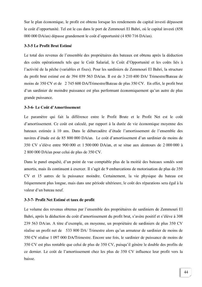 Etude des indicateurs socio-economiques de la pecherie sardinière dans le port de Zemmouri El Bahri (Boumerdes)