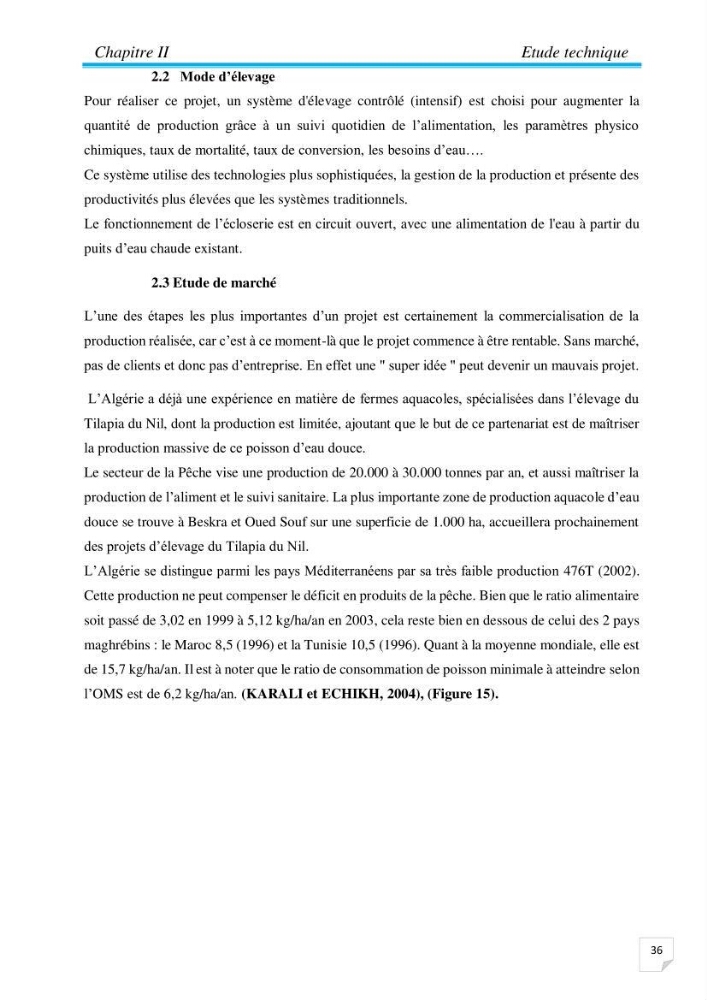 Contribution à la conception d’une ferme d\'élevage De tilapia du Nil (Oreochromis niloticus) en système bio-floc.: