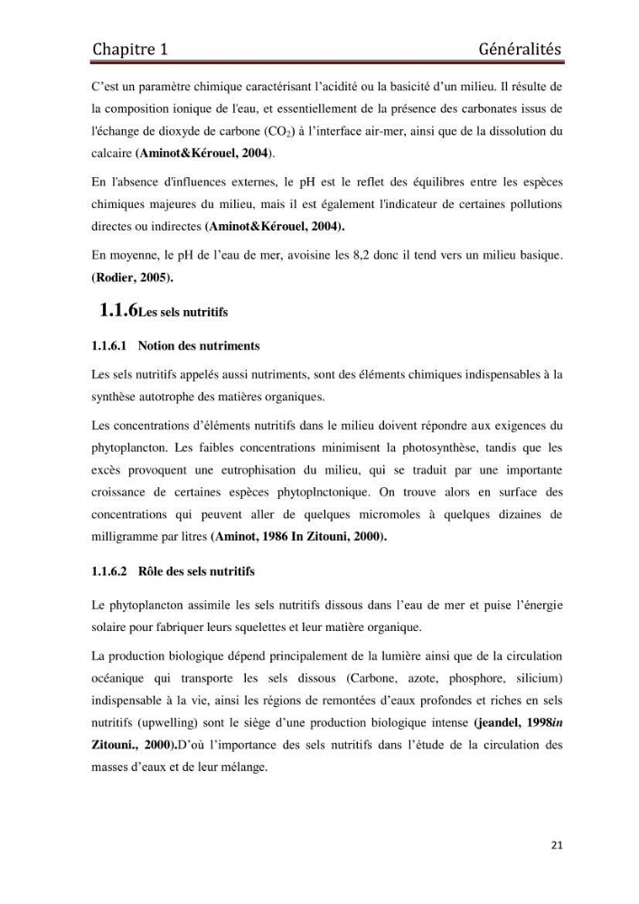 Les paramètres physico-chimiques et les sels nutritifs dans les eaux côtières Algéroises ( Baie d\'Alger, la baie de Bou-Ismail: