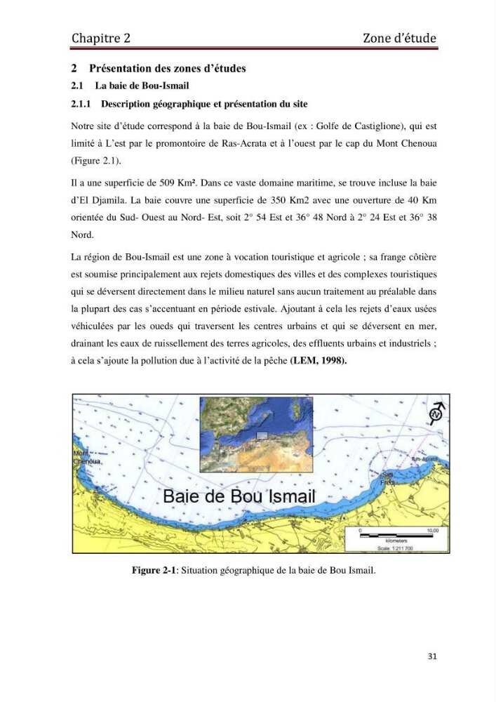 Les paramètres physico-chimiques et les sels nutritifs dans les eaux côtières Algéroises ( Baie d\'Alger, la baie de Bou-Ismail:
