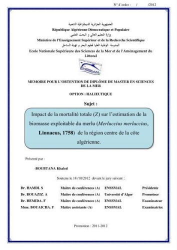 Impact de la mortalité totale (Z) sur l'estimation de la biomasse exploitable du merlu (Merluccius merluccius, Linnaeus, 1758) de la région centre de la côte algérienne Impact de la mortalité totale (Z) sur l'estimation de la biomasse exploitable du merlu (Merluccius merluccius, Linnaeus, 1758) de la région centre de la côte algérienne