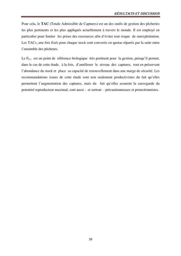 Impact de la mortalité totale (Z) sur l\'estimation de la biomasse exploitable du merlu (Merluccius merluccius, Linnaeus, 1758) de la région centre de la côte algérienne