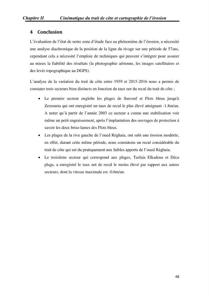 Etude et évaluation de l\'état de la vulnérabilité du système côtier de la zone Est-Algéroise: