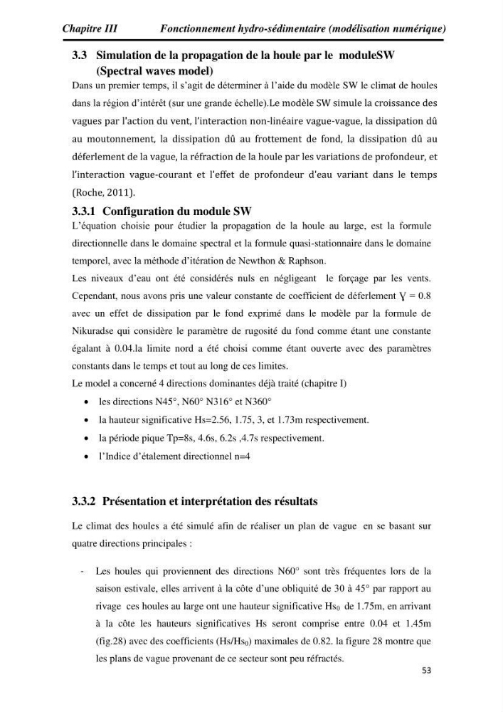 Etude et évaluation de l\'état de la vulnérabilité du système côtier de la zone Est-Algéroise: