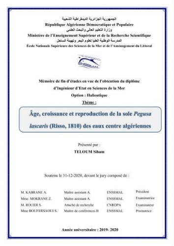 Age, croissance et reproduction de la sole Pegusa lascaris (Risso, 1810) des eaux centre algériennes Age, croissance et reproduction de la sole Pegusa lascaris (Risso, 1810) des eaux centre algériennes