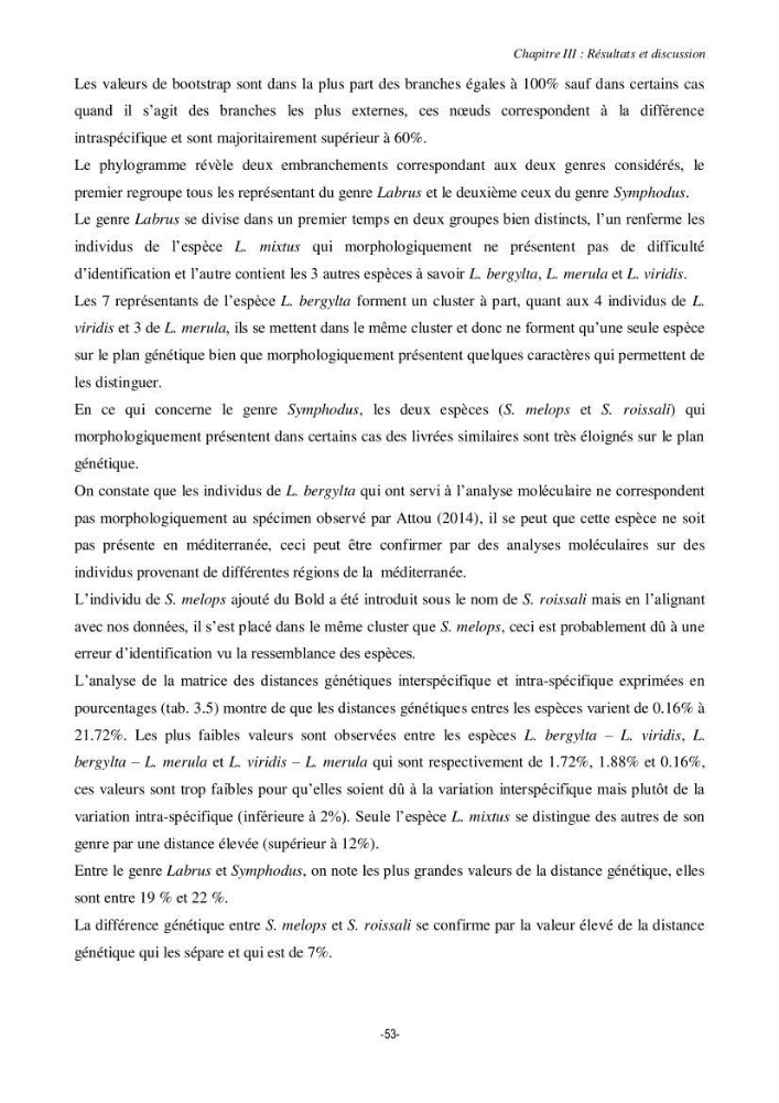 Contribution à la systématique de deux familles d\'Osteichthyens ( Scorpaenidae et Labridae) :: morphologie, morphométrie et génétique moléculaire