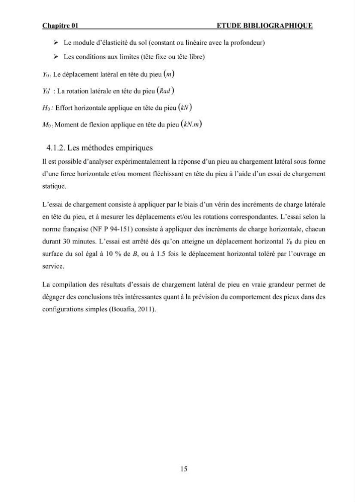 Dimensionnement des fondations sur pieux sous charge horizontale – étude comparative des méthodes de calcul dans un sol sableux saturé: