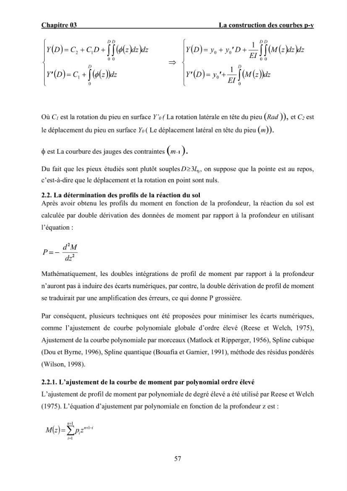 Dimensionnement des fondations sur pieux sous charge horizontale – étude comparative des méthodes de calcul dans un sol sableux saturé: