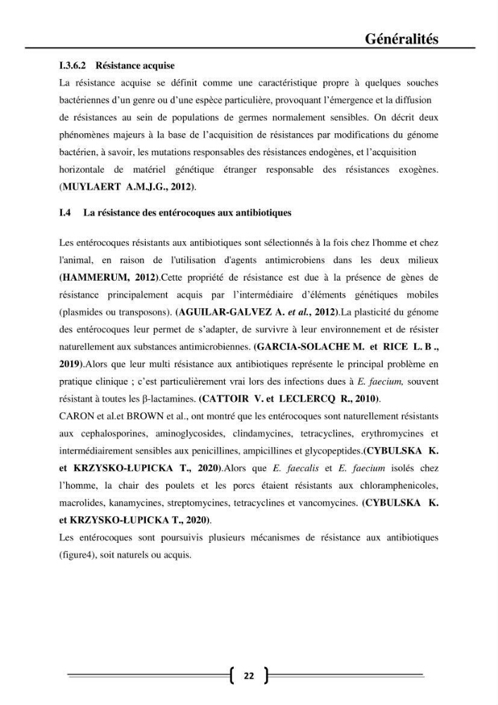 Caractérisation et évaluation de la résistance aux antibiotiques chez les entérocoques dans le milieu marin .
