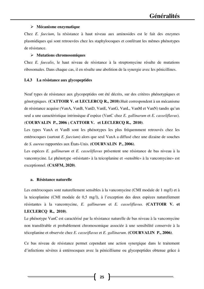 Caractérisation et évaluation de la résistance aux antibiotiques chez les entérocoques dans le milieu marin .