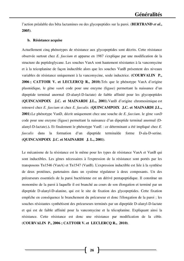 Caractérisation et évaluation de la résistance aux antibiotiques chez les entérocoques dans le milieu marin .