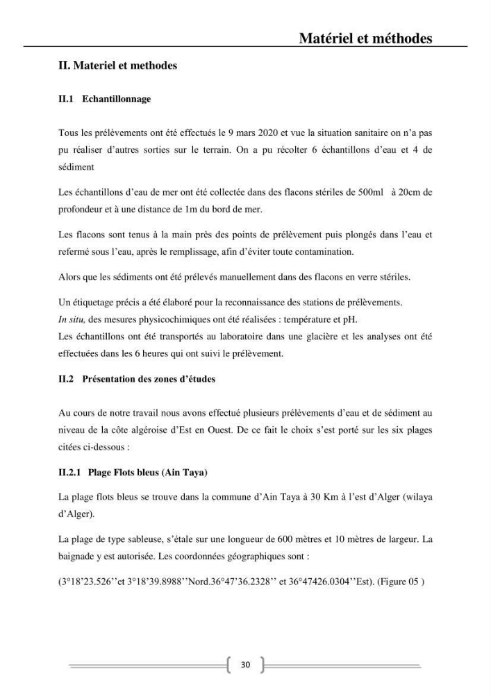 Caractérisation et évaluation de la résistance aux antibiotiques chez les entérocoques dans le milieu marin .
