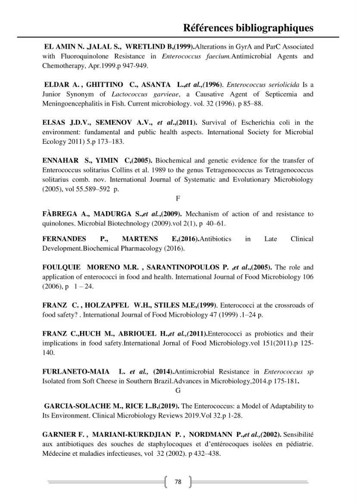 Caractérisation et évaluation de la résistance aux antibiotiques chez les entérocoques dans le milieu marin .