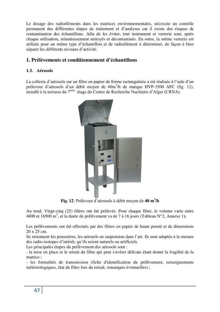 Fixation et dépôt de la radioactivité dans les compartiments de l\'environnement, air, sol et milieu marin au niveau de la région d\'Alger